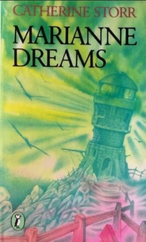 Book cover - Marianne Dreams by Catherine Storr 
